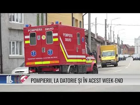 POMPIERII, LA DATORIE ȘI ÎN ACEST WEEK-END