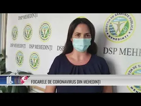 FOCARELE DE CORONAVIRUS DIN MEHEDINȚI