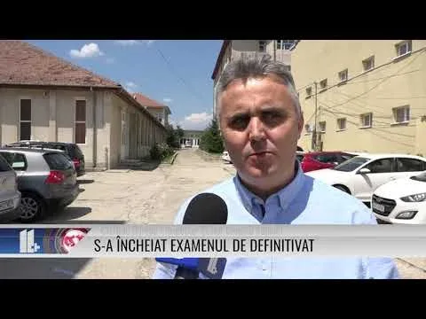 S-A ÎNCHEIAT EXAMENUL DE DEFINITIVAT