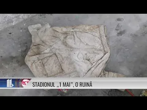 STADIONUL 1 MAI, O RUINĂ