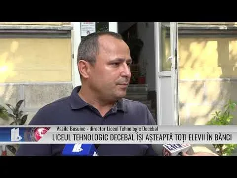 LICEUL TEHNOLOGIC DECEBAL ÎȘI AȘTEAPTĂ TOȚI ELEVII ÎN BĂNCI