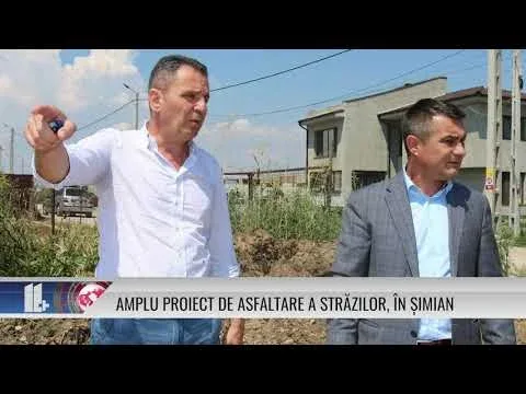 AMPLU PROIECT DE ASFALTARE A STRĂZILOR DIN COMUNA ȘIMIAN