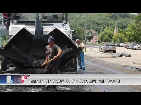 ASFALTARE LA ORȘOVA, CU BANI DE LA GUVERNUL ROMÂNIEI