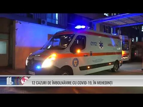 12 CAZURI DE ÎMBOLNĂVIRE CU COVID-19, ÎN MEHEDINȚI