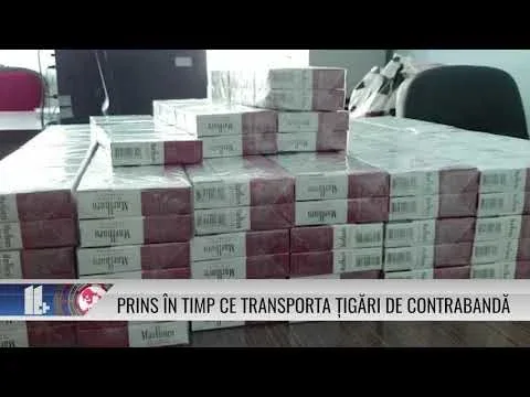 PRINS ÎN TIMP CE TRANSPORTA ȚIGĂRI DE CONTRABANDĂ