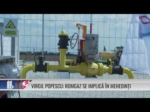 VIRGIL POPESCU: ROMGAZ SE IMPLICĂ ÎN MEHEDINȚI