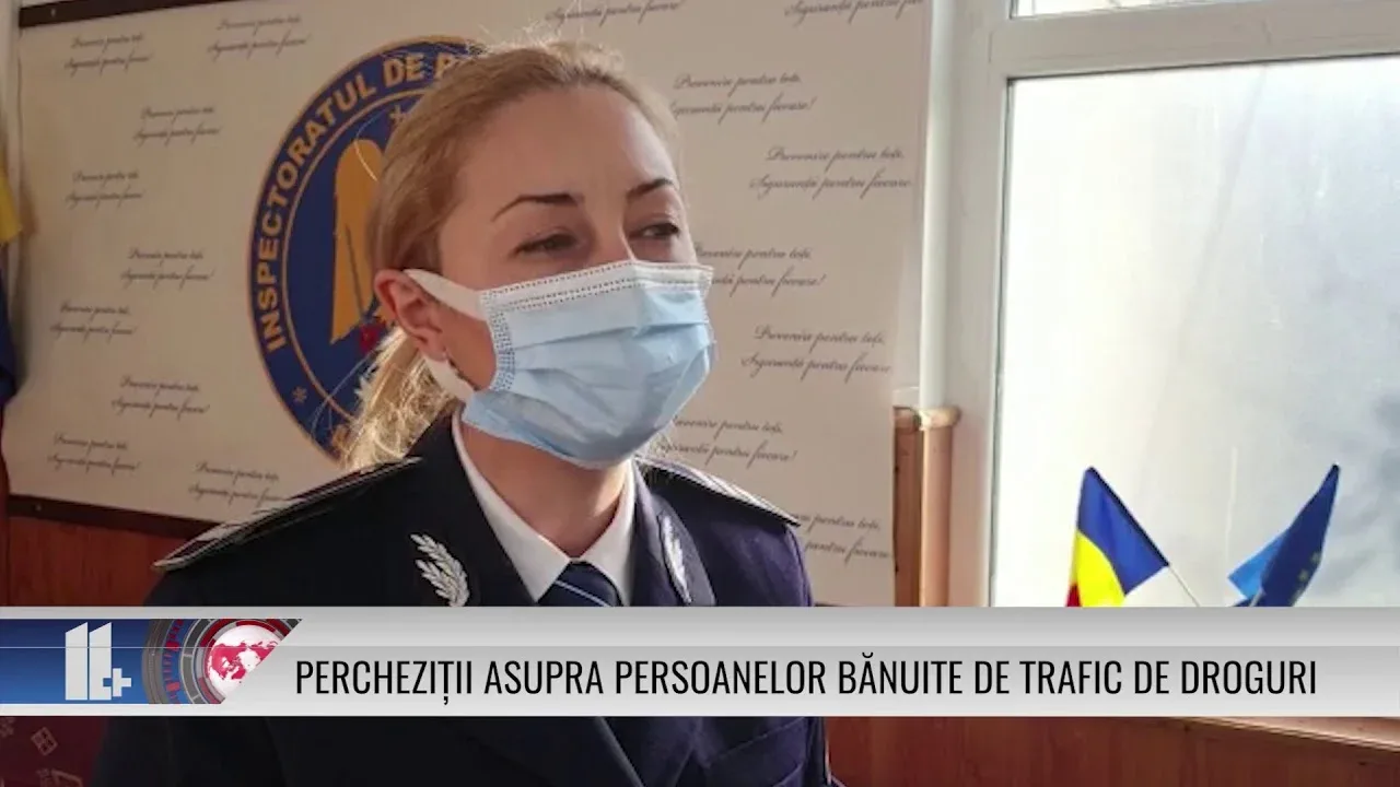 PERCHEZIȚII ASUPRA PERSOANELOR BĂNUITE DE TRAFIC DE DROGURI