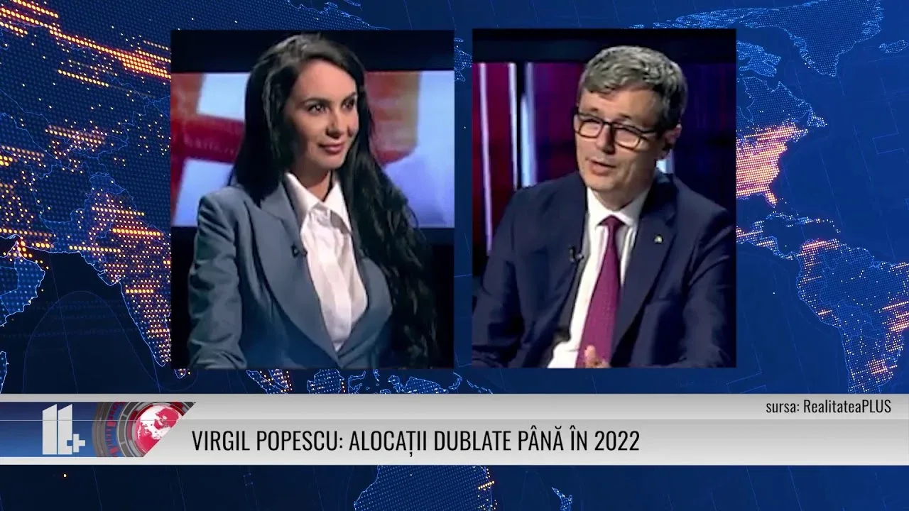 VIRGIL POPESCU: ALOCAȚII DUBLATE PÂNĂ ÎN 2022