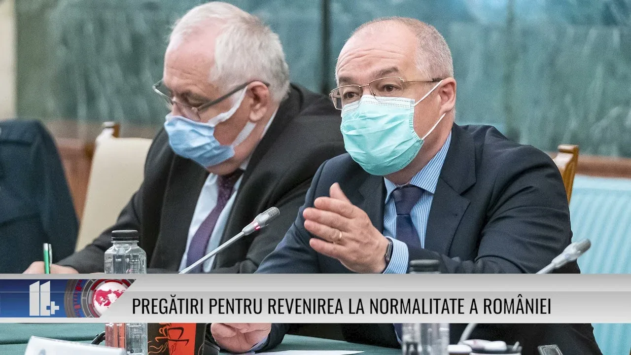 PREGĂTIRI PENTRU REVENIREA LA NORMALITATE A ROMÂNIEI