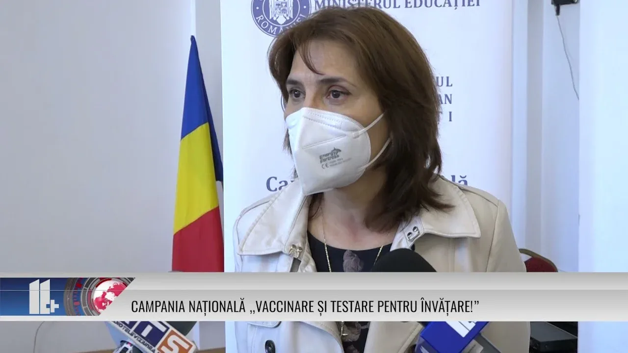 CAMPANIA NAȚIONALĂ „VACCINARE ȘI TESTARE PENTRU ÎNVĂȚARE!”