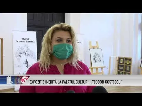 EXPOZIȚIE INEDITĂ LA PALATUL CULTURII „TEODOR COSTESCU”