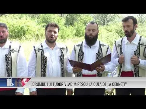 „DRUMUL LUI TUDOR VLADIMIRESCU LA CULA DE LA CERNEȚI”