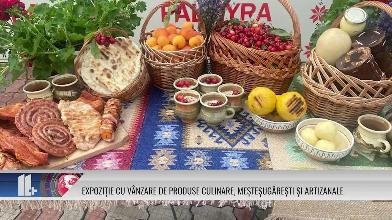 EXPOZIȚIE CU VÂNZARE DE PRODUSE CULINARE, MEȘTEȘUGĂREȘTI ȘI ARTIZANALE