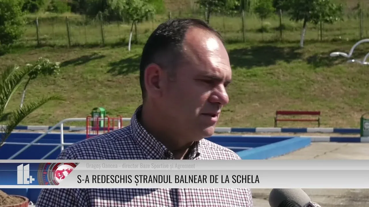 S-A REDESCHIS ȘTRANDUL BALNEAR DE LA SCHELA