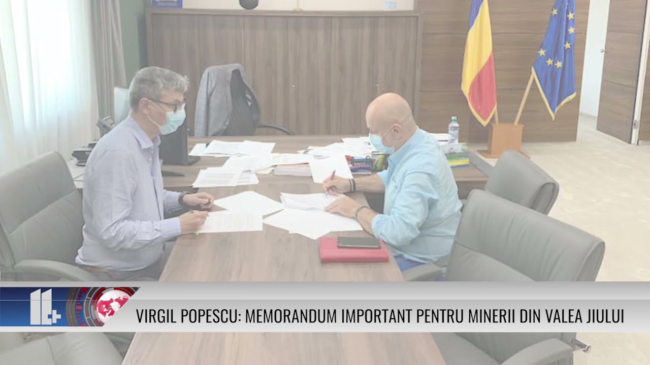 VIRGIL POPESCU: MEMORANDUM IMPORTANT PENTRU MINERII DIN VALEA JIULUI