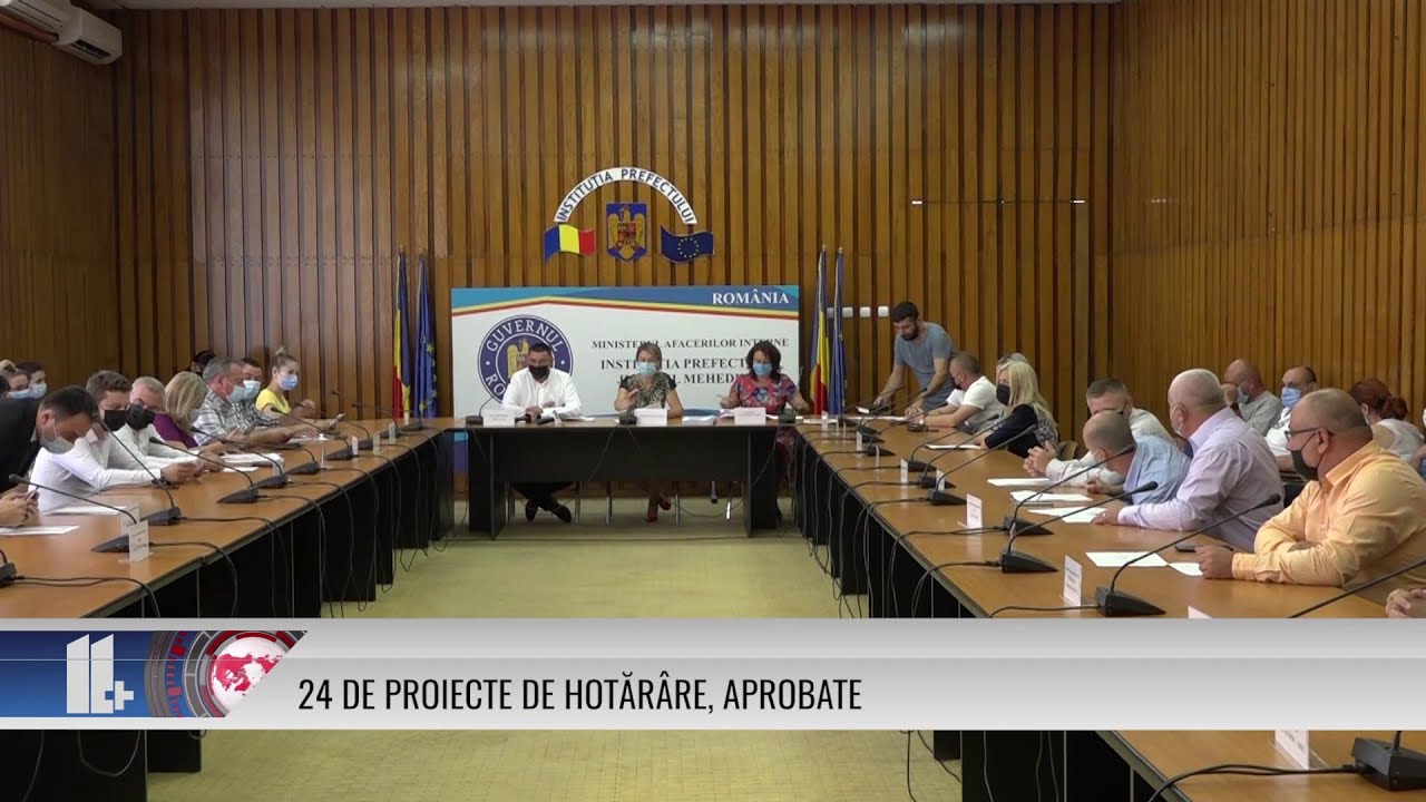 24 DE PROIECTE DE HOTĂRÂRE, APROBATE