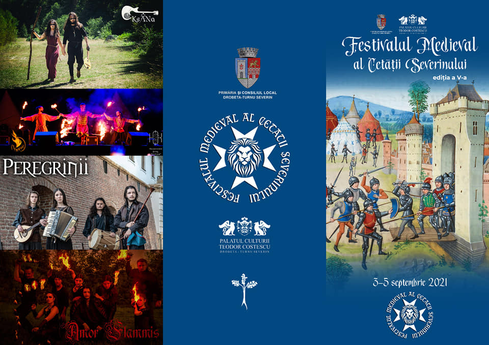 „FESTIVALUL MEDIEVAL AL CETĂȚII SEVERINULUI”