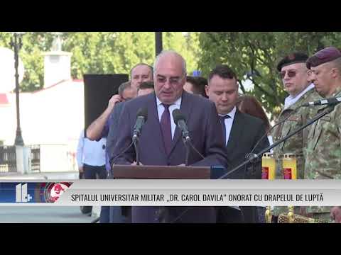 SPITALUL UNIVERSITAR MILITAR „DR CAROL DAVILA” ONORAT CU DRAPELUL DE LUPTĂ