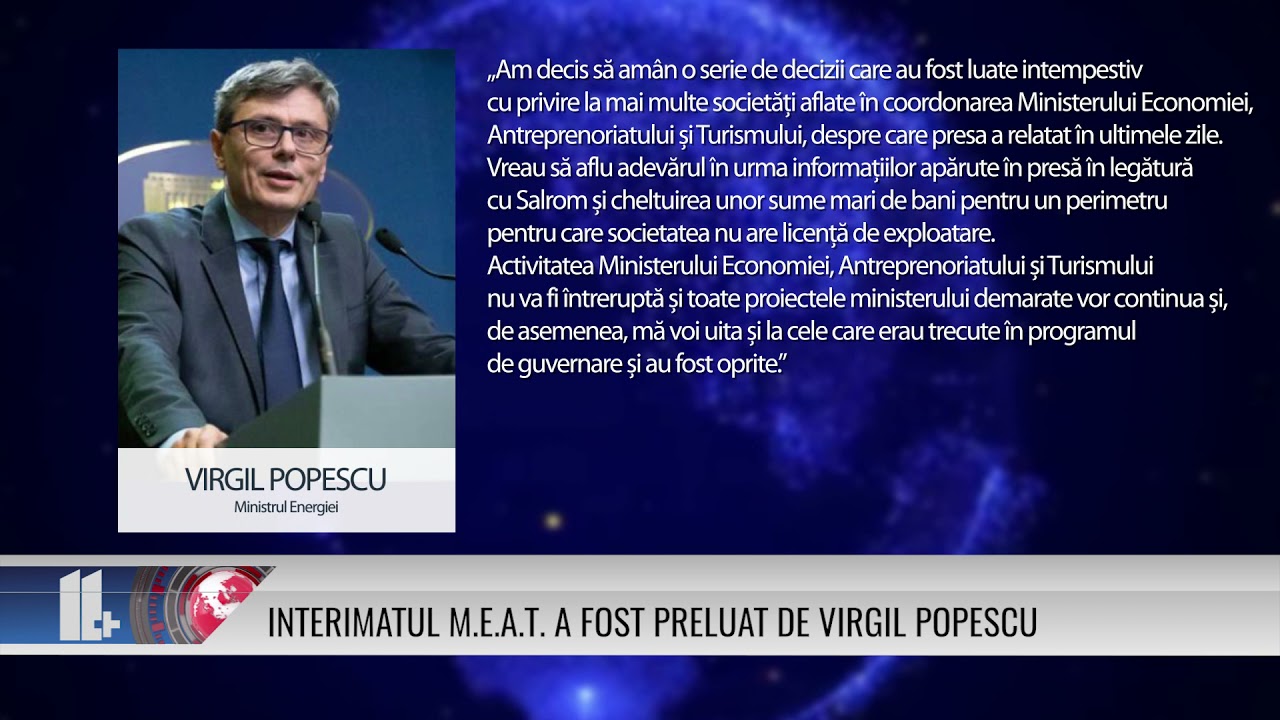 INTERIMATUL MINISTERULUI ECONOMIEI, ANTREPRENORIATULUI ȘI TURISMULUI A FOST PRELUAT DE VIRGIL POPESCU