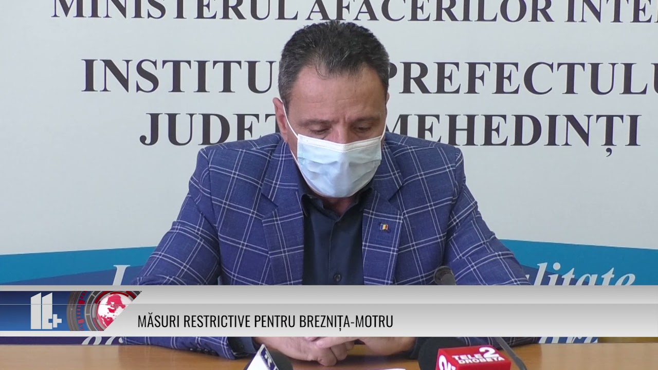 MĂSURI RESTRICTIVE PENTRU BREZNIȚA MOTRU