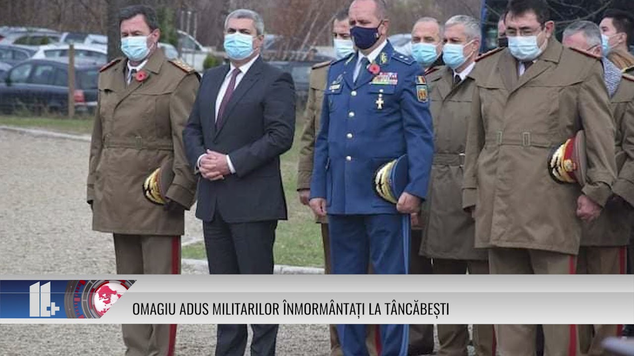 OMAGIU ADUS MILITARILOR ÎNMORMÂNTAȚI LA TÂNCĂBEȘTI