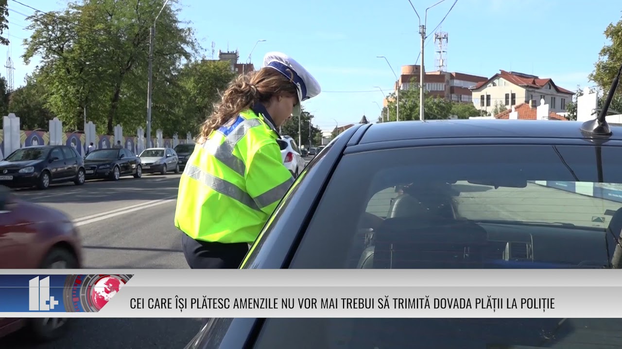 CEI CARE ÎȘI PLĂTESC AMENZILE NU VOR MAI TREBUI SĂ TRIMITĂ DOVADA PLĂȚII LA POLIȚIE