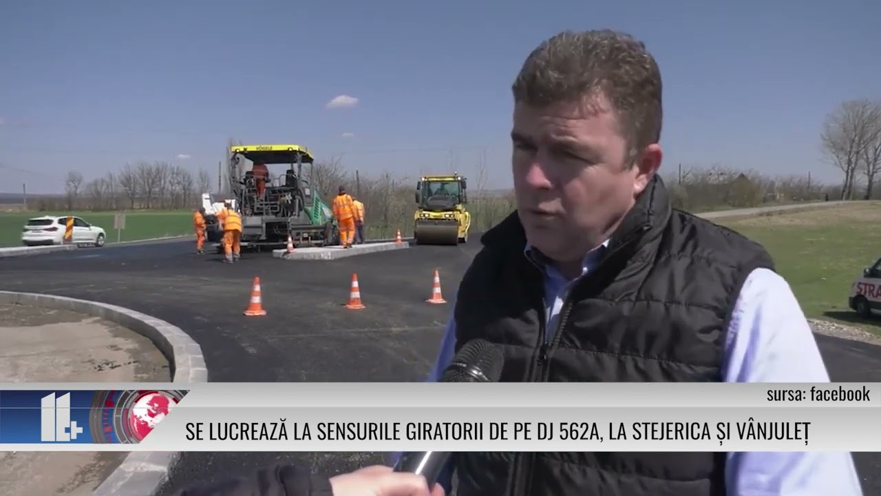 Se lucrează la sensurile giratorii de pe DJ 562A, la Stejerica și Vânjuleț