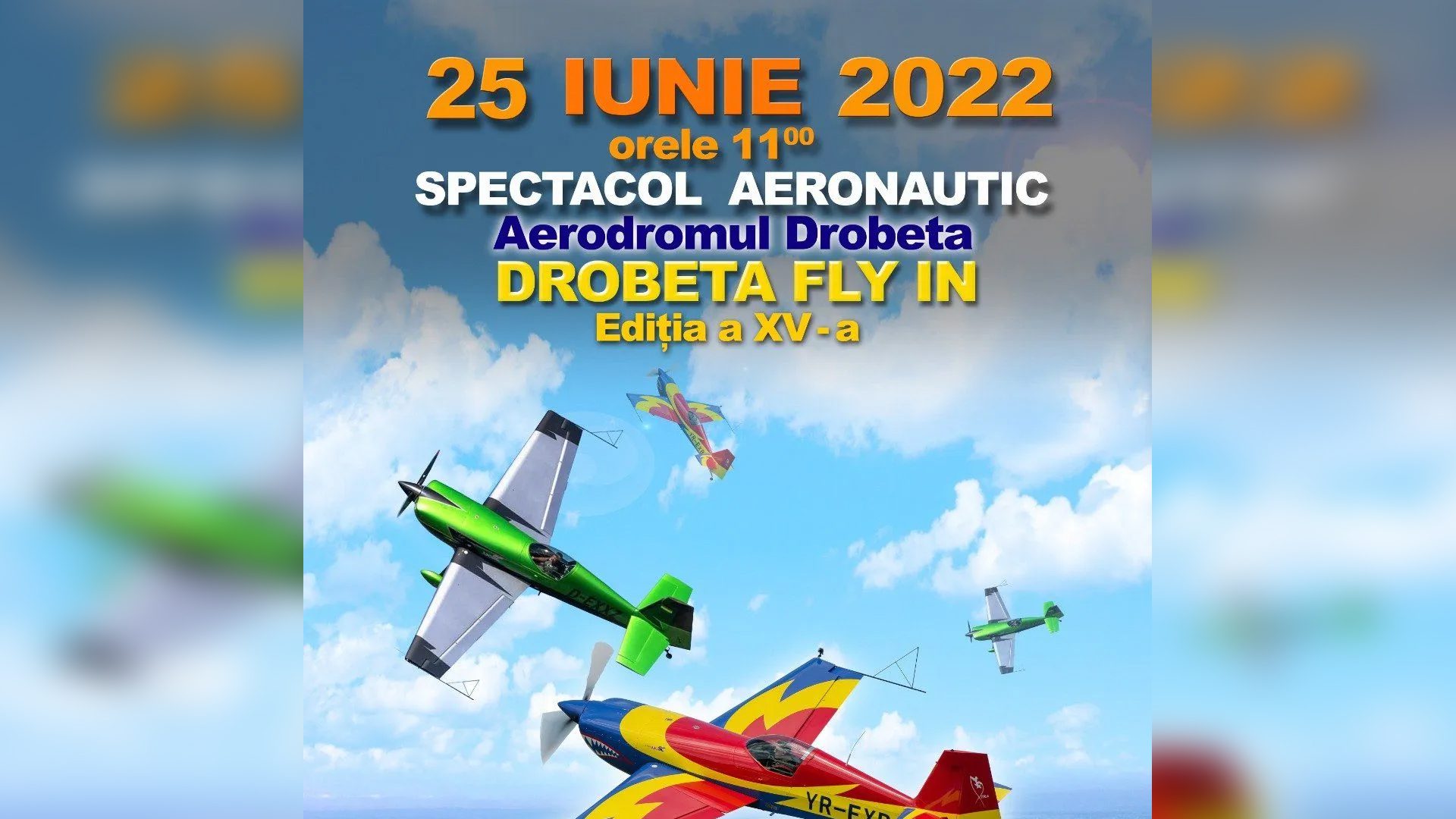 Spectacolul aeronautic „Drobeta Fly In”