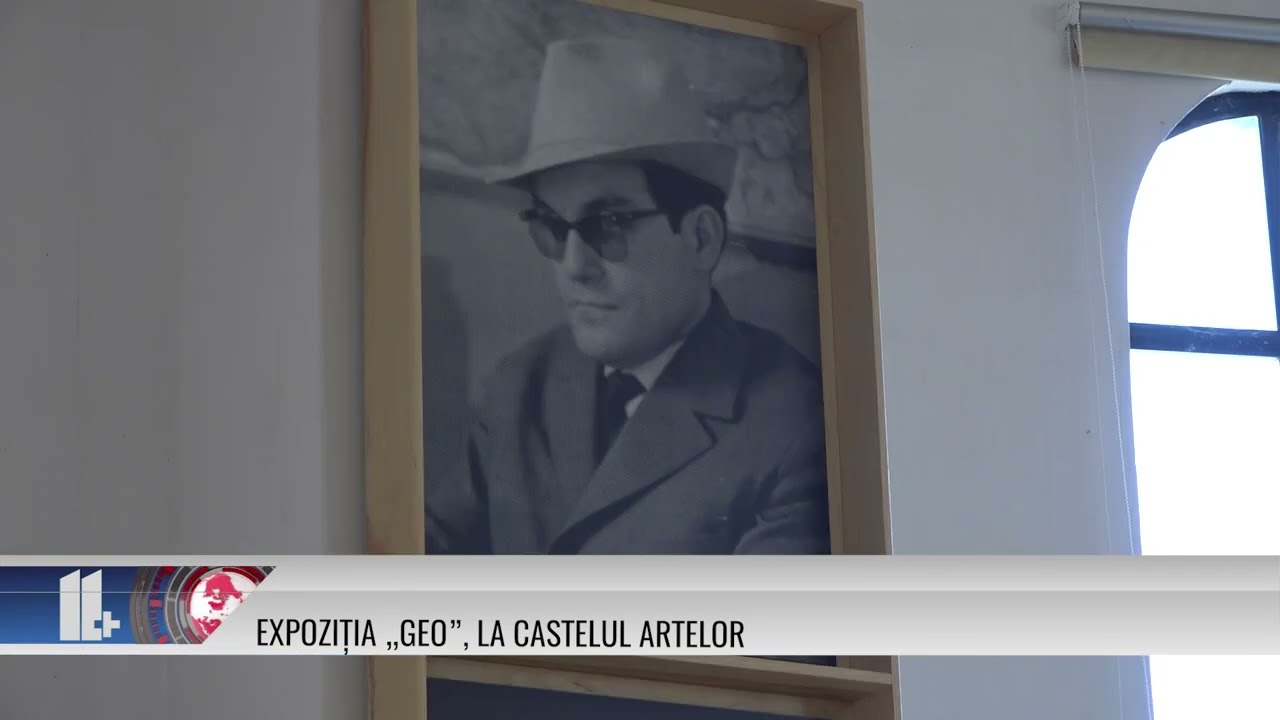 Expoziția „Geo”, la Castelul Artelor