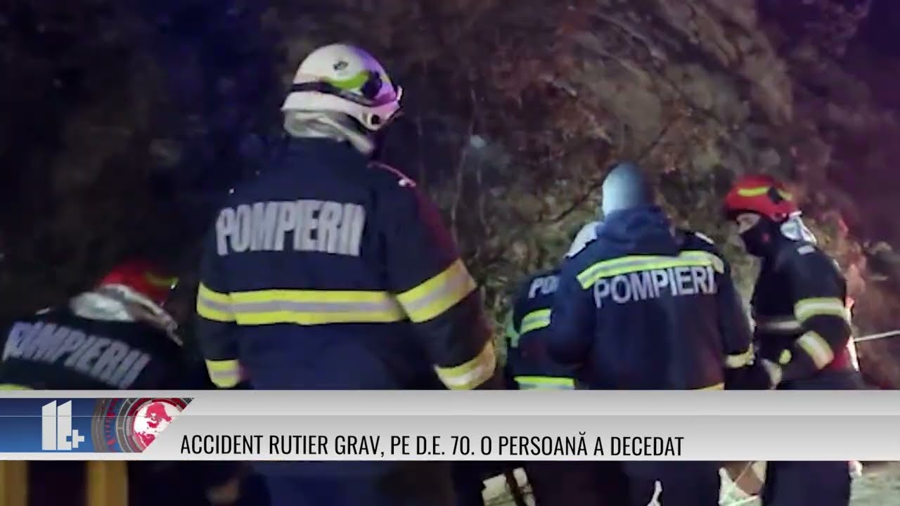 Accident rutier grav, pe D.E. 70. O persoană a decedat