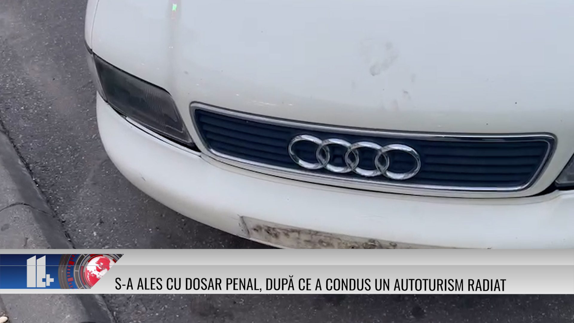 S-a ales cu dosar penal, după ce a condus un autoturism radiat