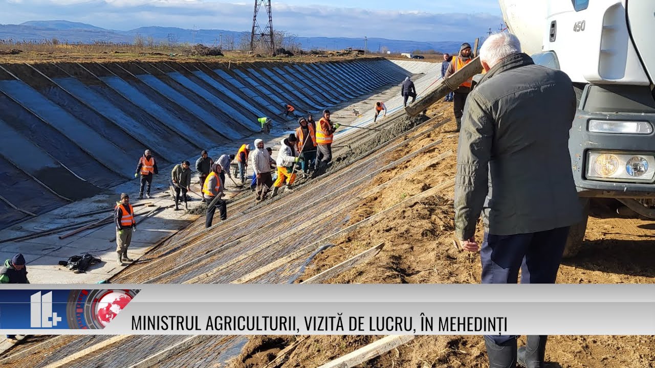 11 PLUS – Ministrul Agriculturii, vizită de lucru, în Mehedinți