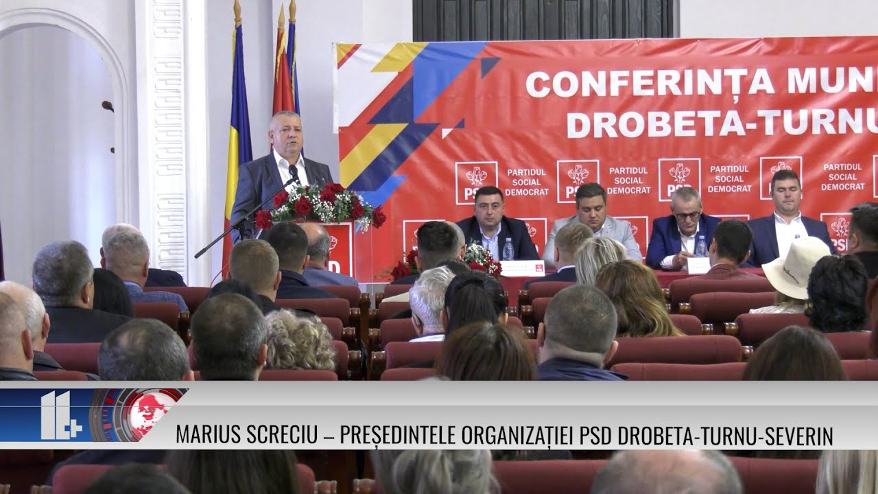 11 PLUS – Marius Screciu – președintele organizației PSD Drobeta-Turnu-Severin