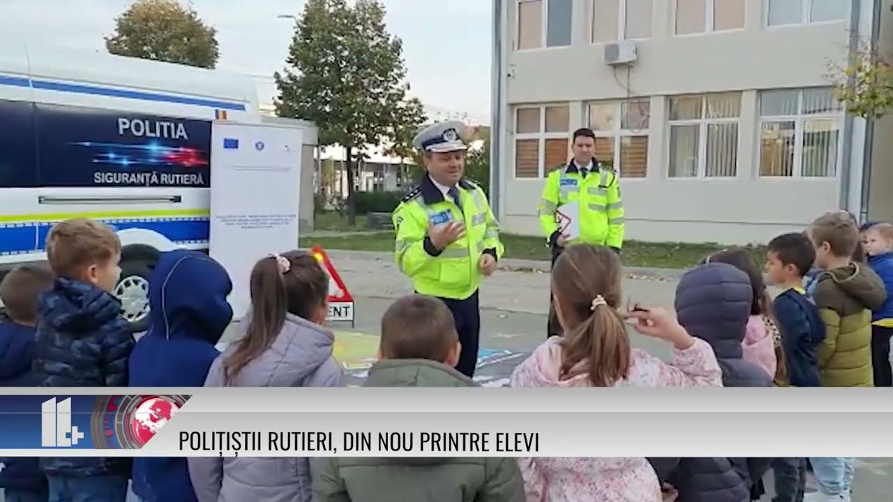 11 PLUS – Polițiștii rutieri, din nou printre elevi