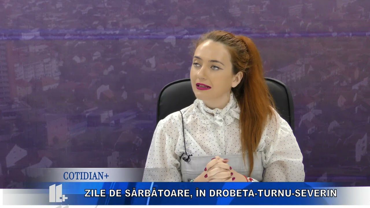 Cotidian +: Zile de sărbătoare, în Drobeta-Turnu-Severin