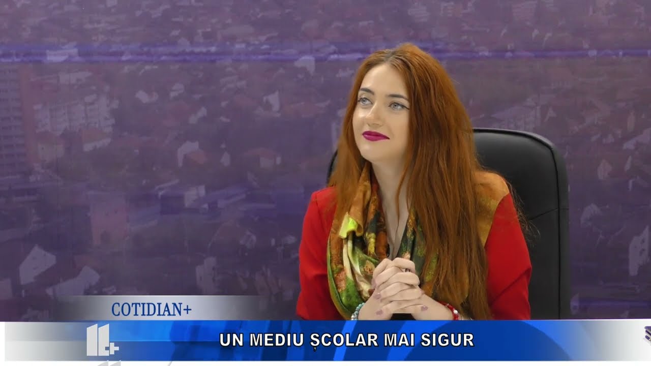 Cotidian +, Un mediu școlar mai sigur