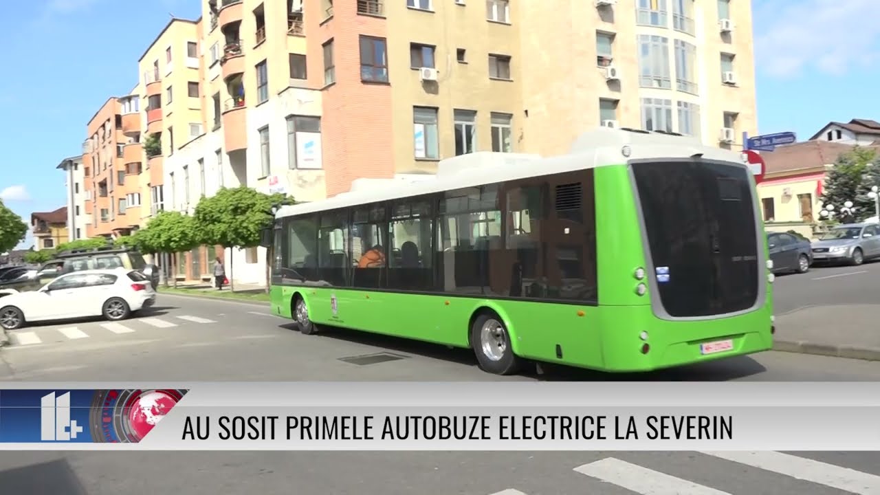 Au sosit primele autobuze electrice la Severin