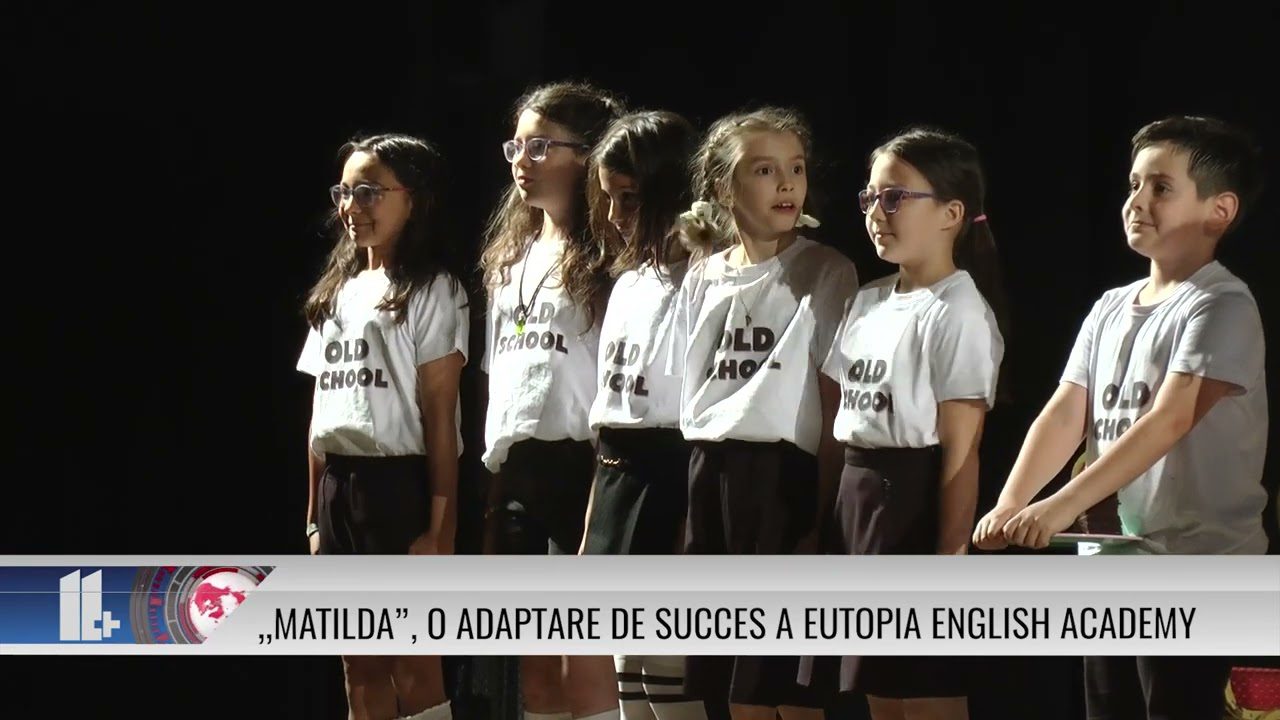 „Matilda”, o adaptare de succes a Eutopia English Academy