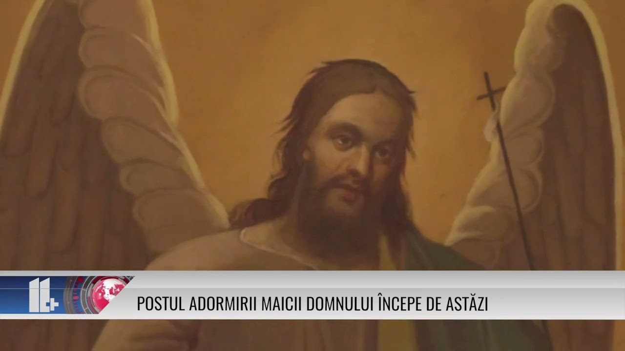 Postul Adormirii Maicii Domnului începe de astăzi