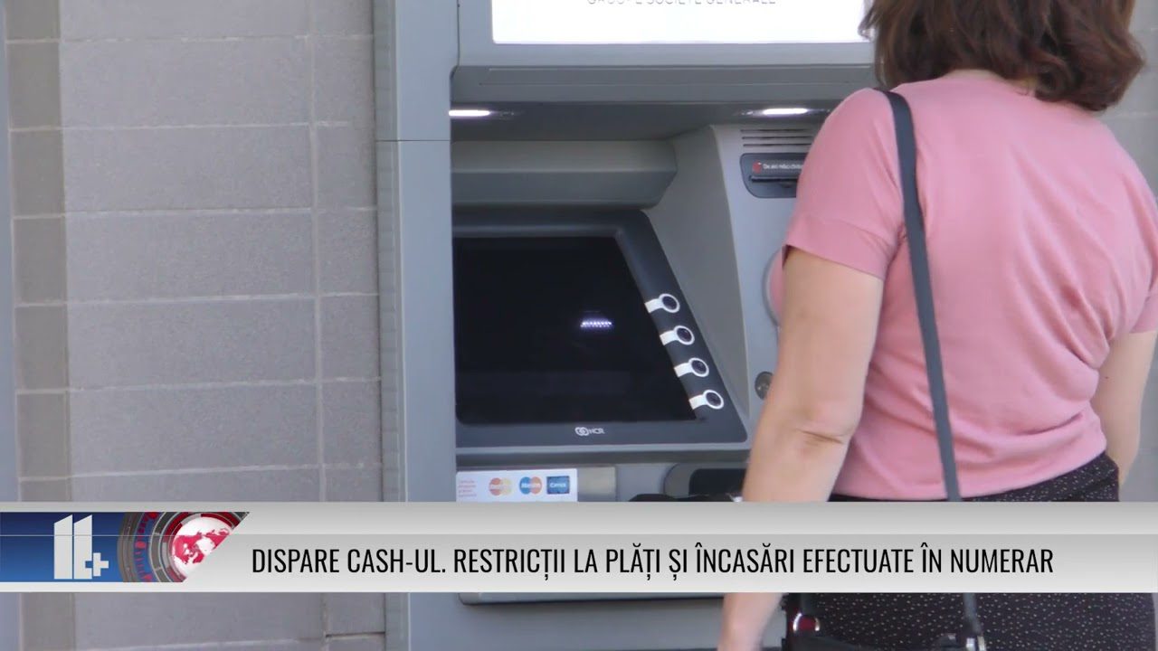 Dispare cash-ul. Restricții la plăți și încasări efectuate în numerar