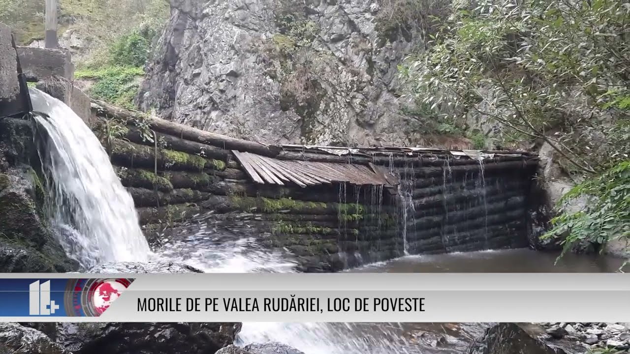 Morile de pe Valea Rudăriei, loc de poveste