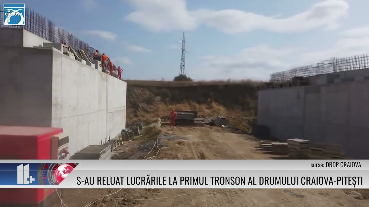 S-au reluat lucrările la primul tronson al drumului Craiova-Pitești