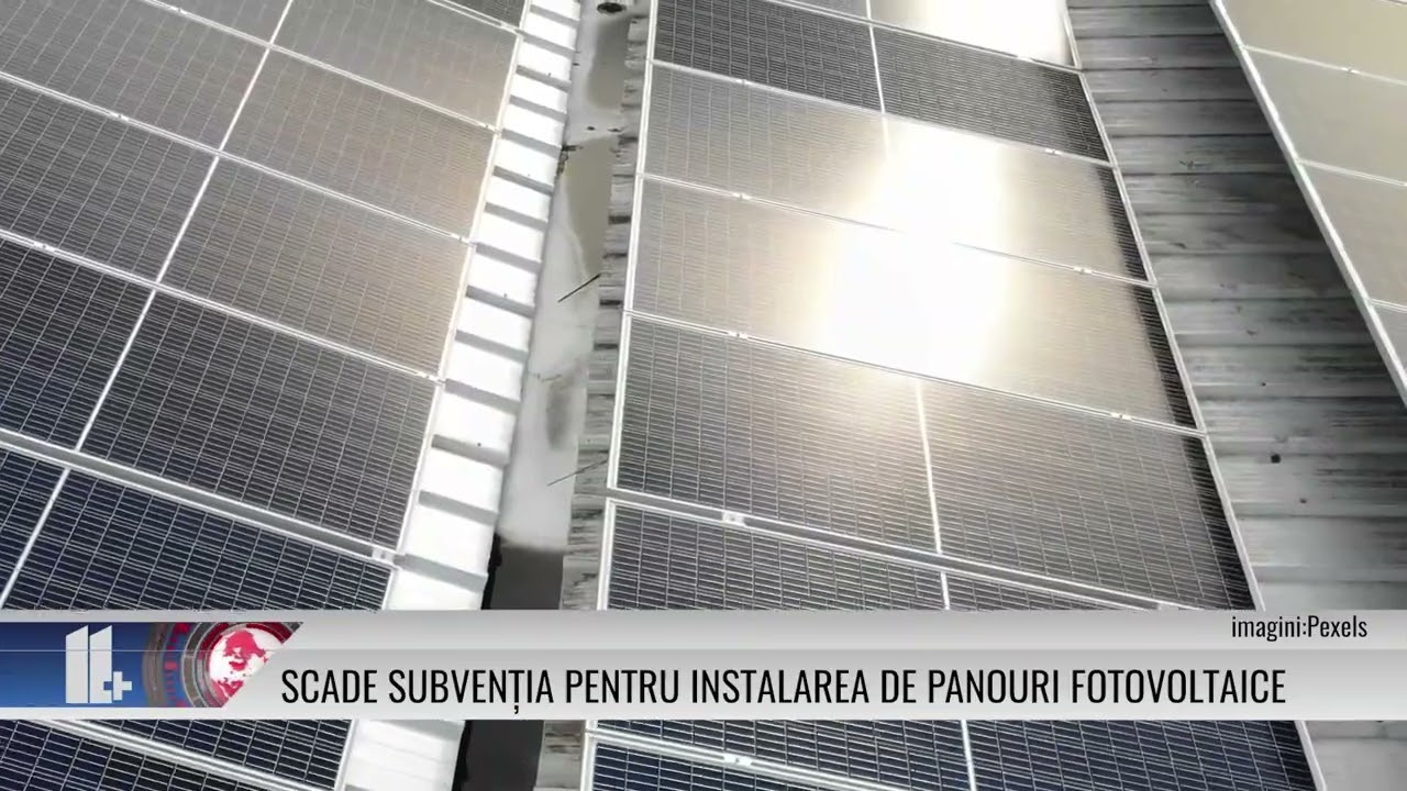 Scade subvenția pentru instalarea de panouri fotovoltaice