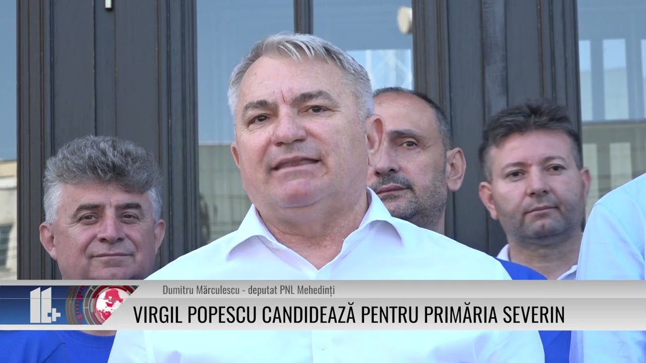 Virgil Popescu candidează pentru Primăria Severin