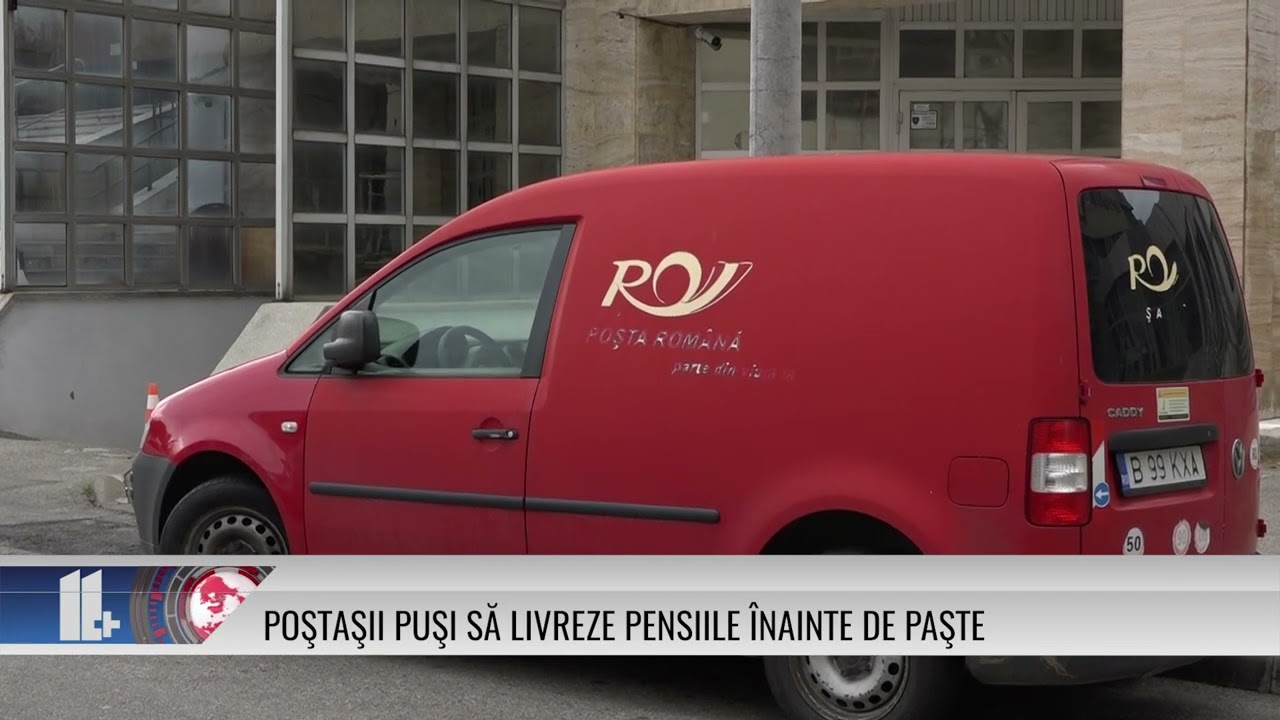 Poştaşii puşi să livreze pensiile înainte de Paşte