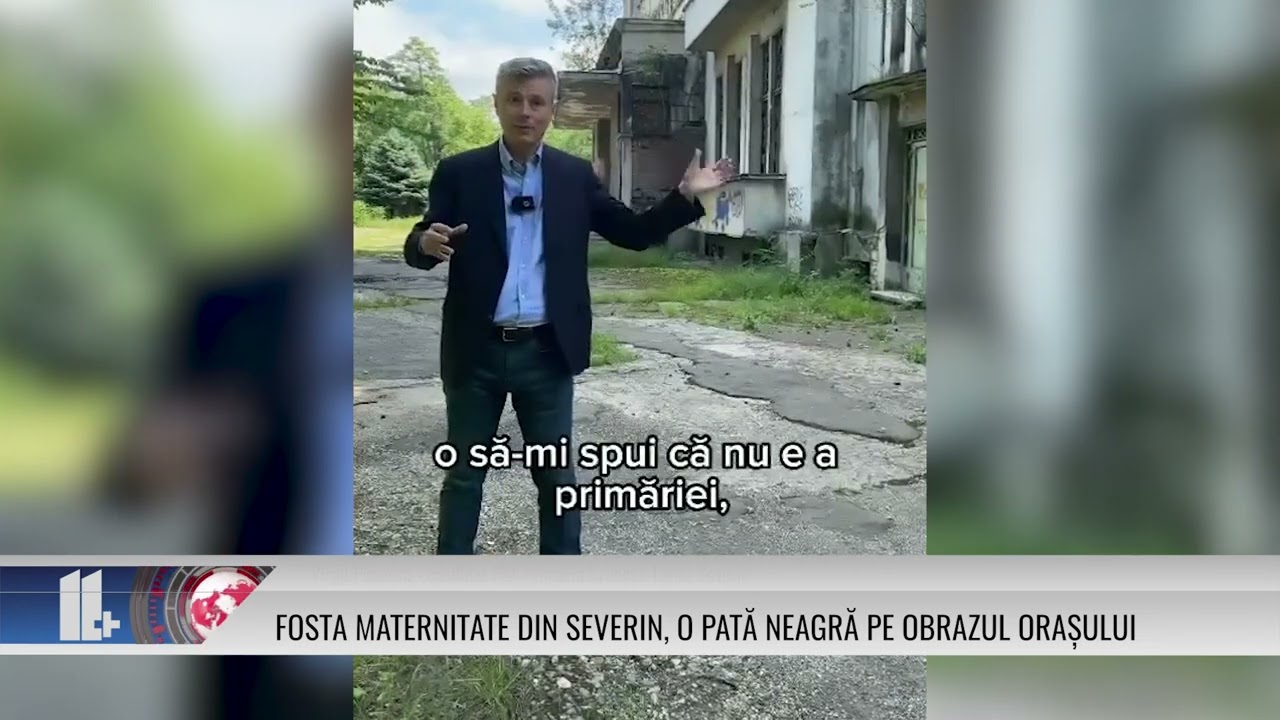 Fosta maternitate din Severin, o pată neagră pe obrazul orașului