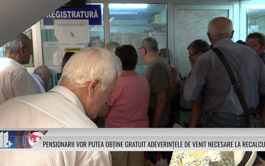 Pensionarii vor putea obține gratuit adeverințele de venit necesare la recalculare!