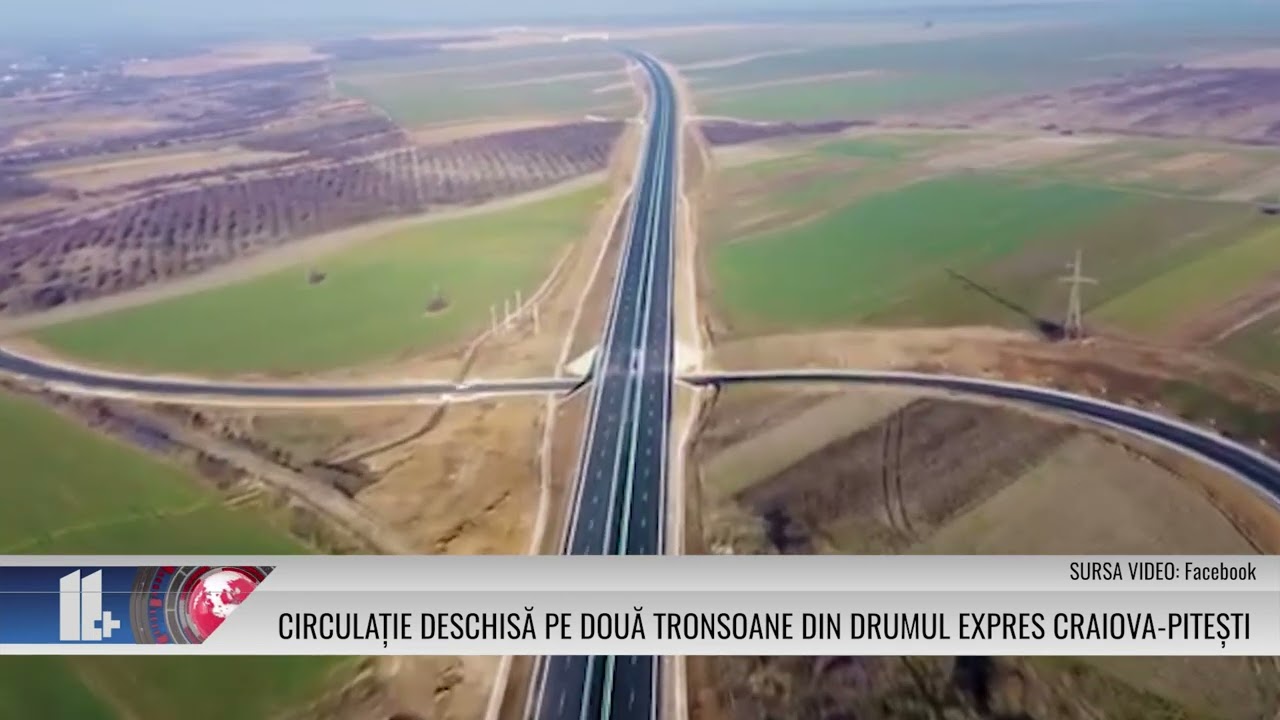 Circulație deschisă pe două tronsoane din Drumul Expres Craiova-Pitești