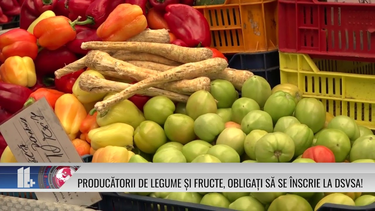 Producătorii de legume și fructe, obligați să se înscrie la DSVSA!