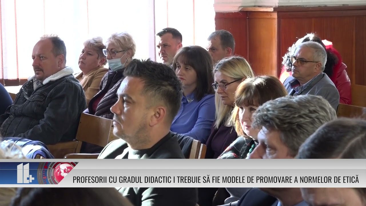 Profesorii cu gradul didactic I trebuie să fie modele de promovare a normelor de etică!